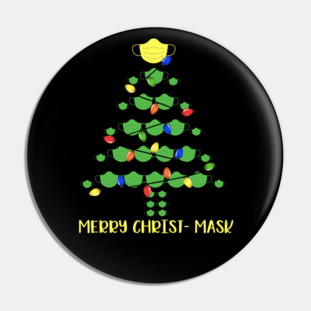 2020 Funny Quarantine Christmas Tree Ornament Mask Gift Christmas 2020 Quarantine Face Mask Pin Teepublic