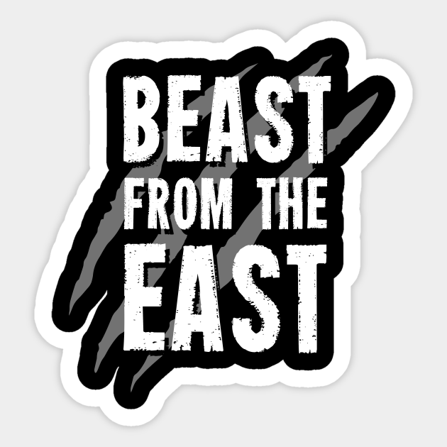 Beast From The East Beast From The East Sticker Teepublic Beast From The East Beast From The East Sticker Teepublic