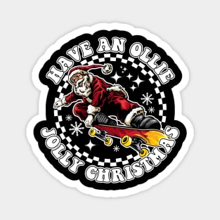 Have An Ollie Jolly Christmas Santa Claus Magnet