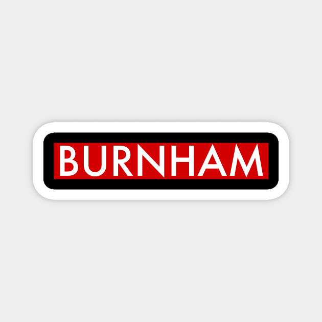 Burnham Magnet by Room Thirty Four