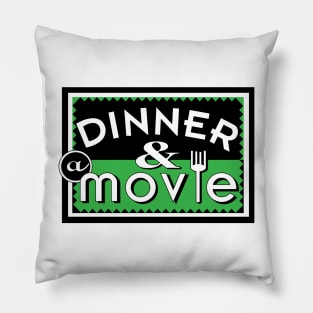Dinner and a Movie Logo Pillow