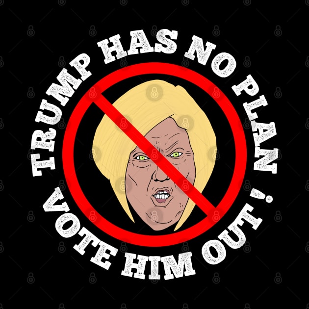 Karen Trump Has No Plan Vote Him Out by heidiki.png