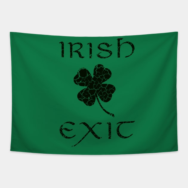 Irish Exit Black Clover Design Tapestry by HighBrowDesigns