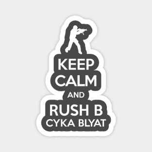 KEEP CALM and Rush B Magnet