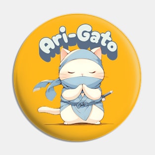 Ari-Gato kawaii white ninja thank you cat Pin