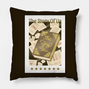 THE STORY OF US CARD Pillow