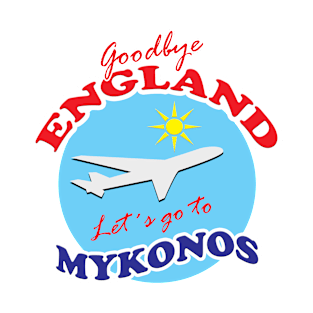 Goodbye ENGLAND Let´s go to MYKONOS T-Shirt