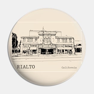 Rialto California Pin