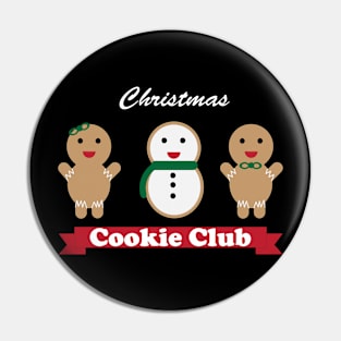 Christmas Cookie Club Funny White Text Pin