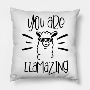 You Are Llamazing Pillow