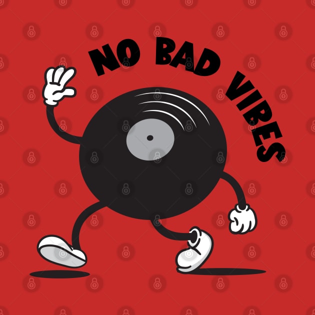 NO BAD VIBES. RETRO CARTOON by ölümprints