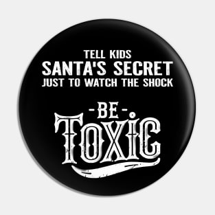 Christmas Funny Saying for Men and Women | Tell Kids Santa's Secret Joke | Husband Gift, Wife Gift, Girlfriend Gift, Boyfriend Gift Pin