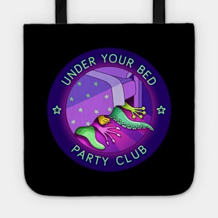 Under Your Bed Party Club Tote