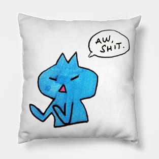 "Aw Shit" (Full) Pillow