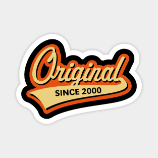 Original Since 2000 (Year Of Birth / Birthday / 3C) Magnet