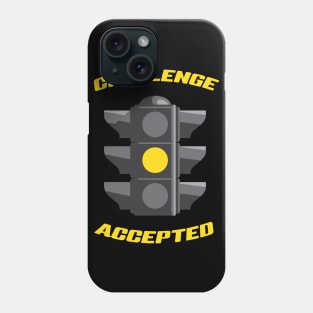 Driving - Challenge Accepted - Cars Phone Case