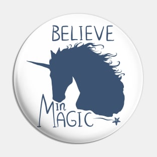 Believe in Magic Unicorn Pin