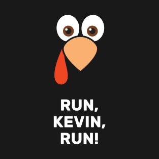 Run Kevin Run T-Shirt