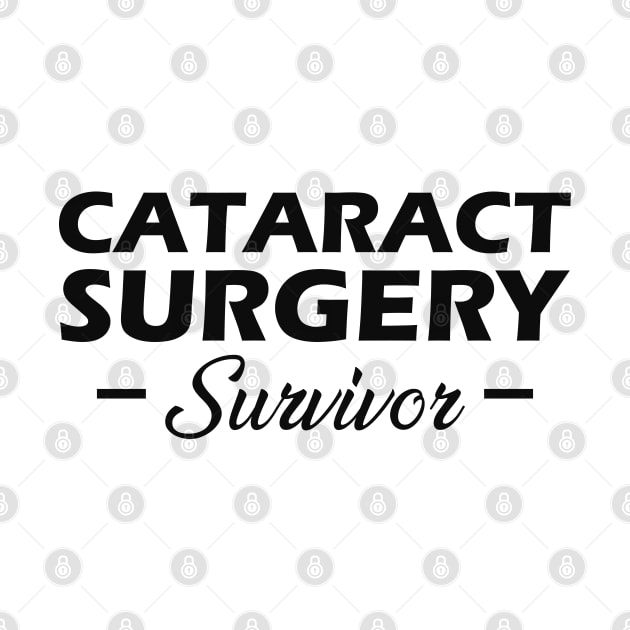 Cataract Surgery Survivor by KC Happy Shop