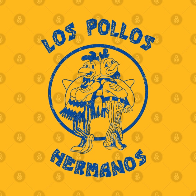 Los Pollos Hermanos Distressed by Shirleyy Shop Arts