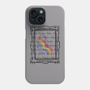 My Rainbow Baby Phone Case