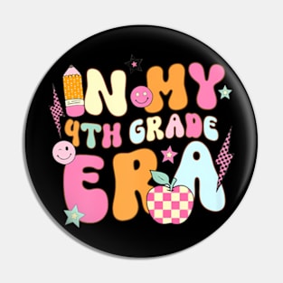 Teacher In My Fourth Grade Era Back To School First Day Pin