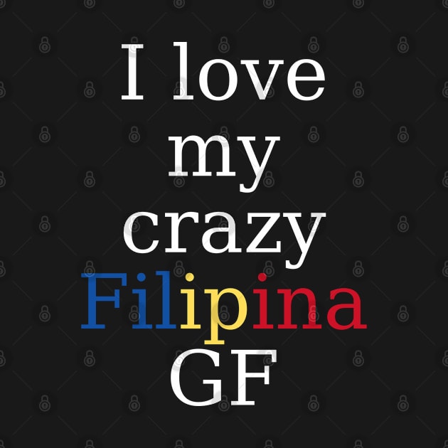 Filipina girlfriend - I love my crazy Filipina GF by CatheBelan