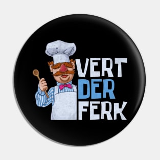 Swedish chef, vert der ferk, 80s retro Pin