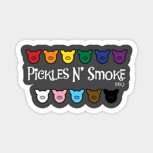 PRIDE Progress Pickles N Smoke BBQ Magnet