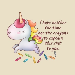 Snarkles the Unicorn: "Explanations" T-Shirt