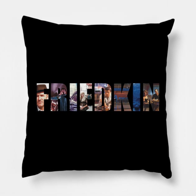 William Friedkin Pillow by @johnnehill