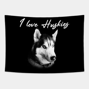 I love huskies Tapestry