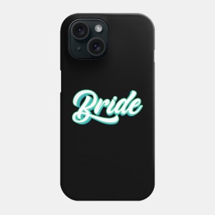 Bride Phone Case