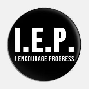 IEP I Encourage Progess Pin