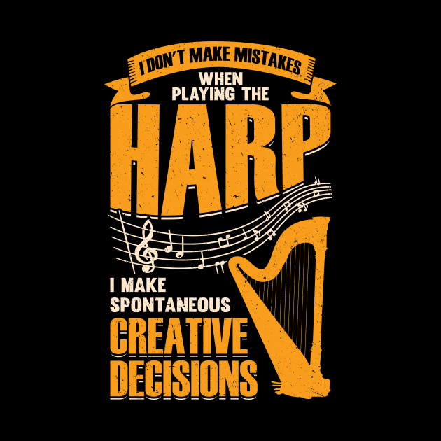 Funny Harp Player Music Musician Harpist Gift by Dolde08