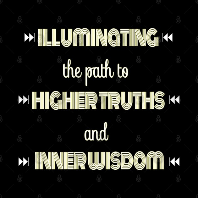 Illuminating Higher Truth Inner Wisdom by Angelic Gangster