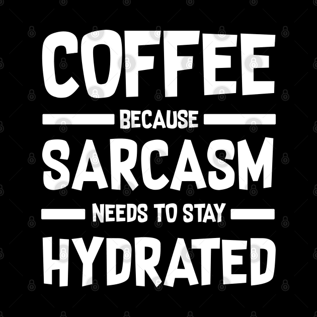 Sarcasm Quote about Coffee by Groovibes