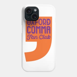 Oxford Comma Fan Club Phone Case