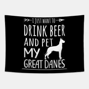 Drink Beer & Pet My Great Danes Tapestry