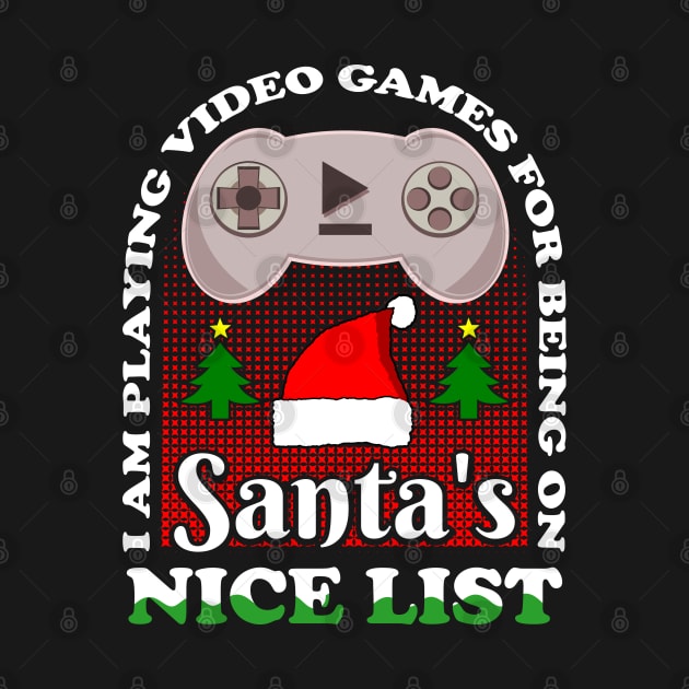 I Am Playing Video Games Christmas Gaming by JaussZ