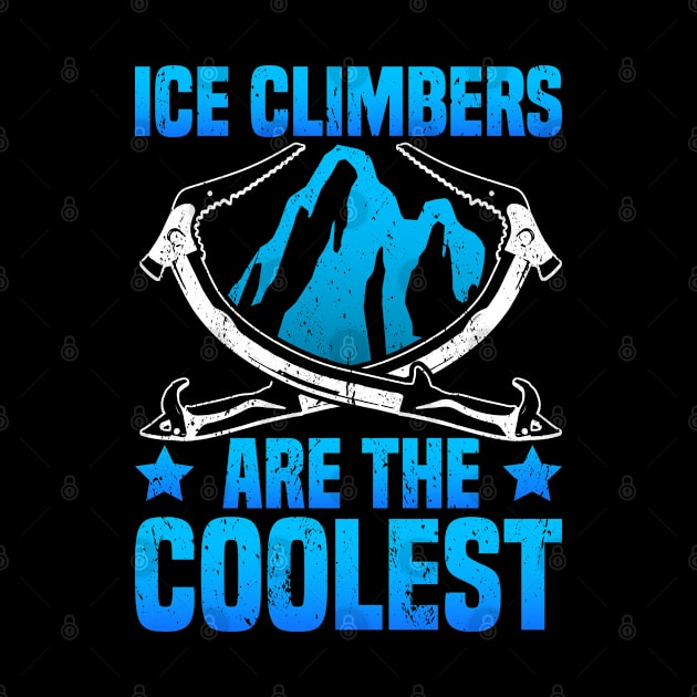Ice Climbing "Ice Climbers Are The Coolest" by medd.art