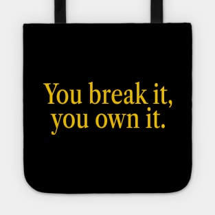 You Break It You Own It Caitlin Clark Ver.3 Tote