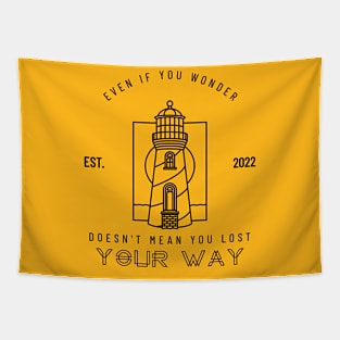 Even if you wonder - Self help design Tapestry