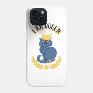 I'm Queen Cat Phone Case