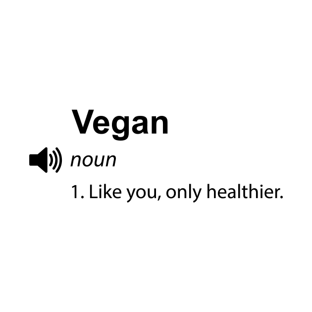 Funny vegan definition - Women Men Kids Sticker by Thevegansociety