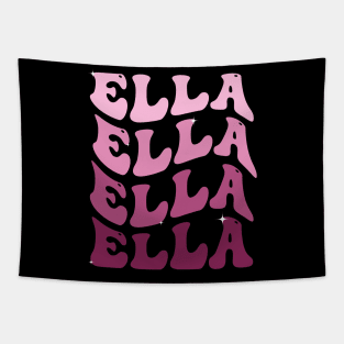 Ella First Name Personalized Retro Groovy Birthday Tapestry