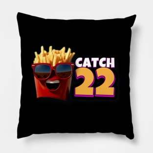 CATCH 22 WITH DJ ELECTRA FRY Pillow
