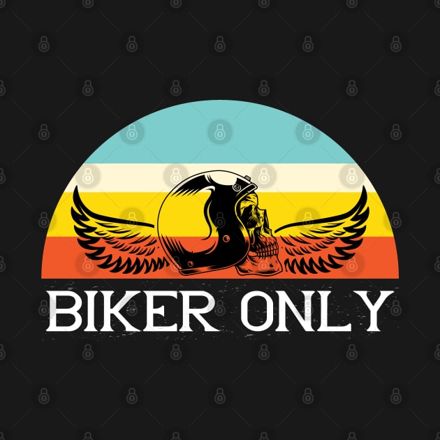 Biker Only by khalmer