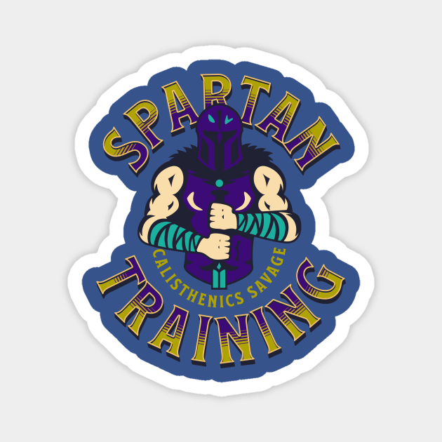 SPARTAN TRAINING - CALISTHENICS SAVAGE Magnet by Thom ^_^