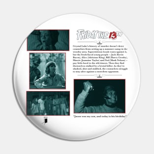 Friday the 13th (1980) Synopsis Design Pin